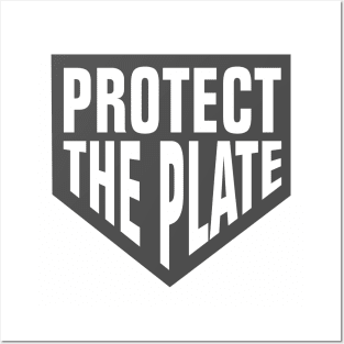 Protect The Plate Posters and Art